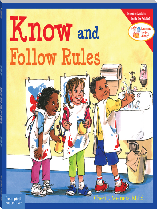 Title details for Know and Follow Rules by Cheri J. Meiners, M.Ed. - Available